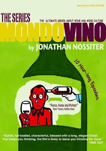 Mondovino: The Complete Series poster