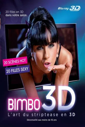 Bimbo 3D - L'art du striptease en 3D poster