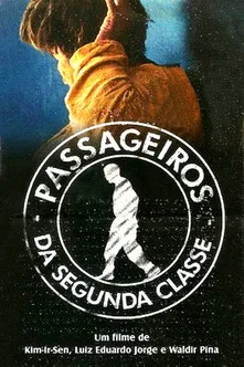 Passageiros da Segunda Classe poster