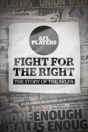 Fight for the Right: The Story of the AFLPA poster