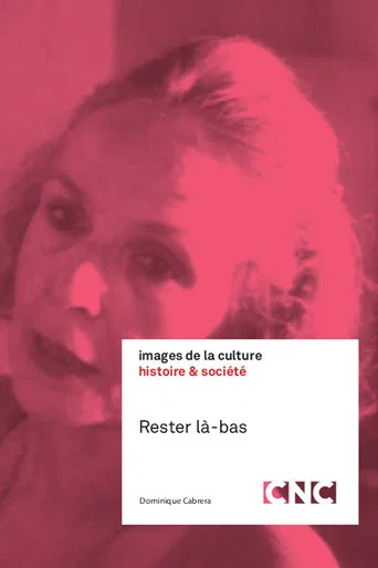 Rester là-bas poster