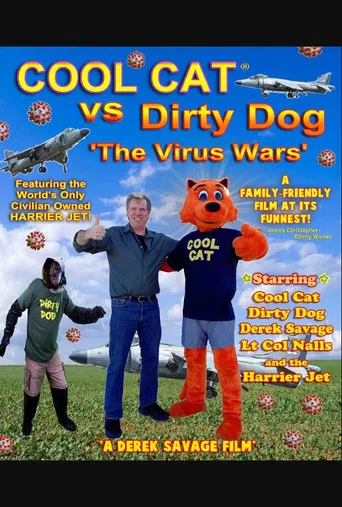 Cool Cat vs Dirty Dog 'The Virus Wars' poster