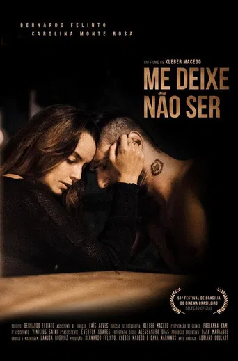 Me Deixe Não Ser poster
