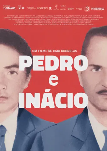 Pedro and Inácio poster