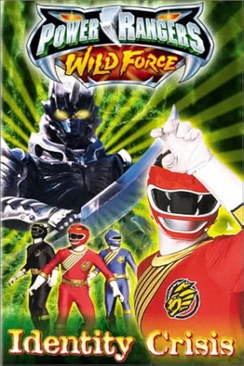 Power Rangers Wild Force: Identity Crisis poster