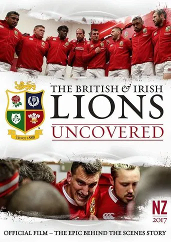 British and Irish Lions 2017: Lions Uncovered poster