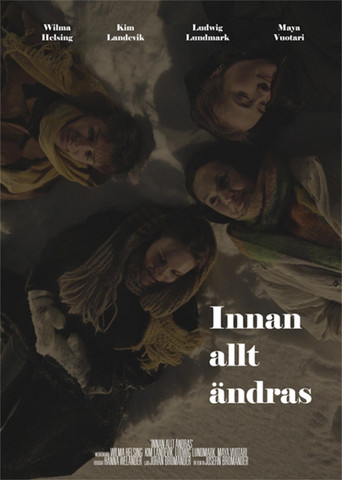 Innan allt ändras poster