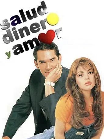 Salud, dinero y amor poster