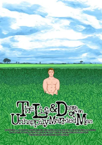 The Life and Death of an Unhappily Married Man poster