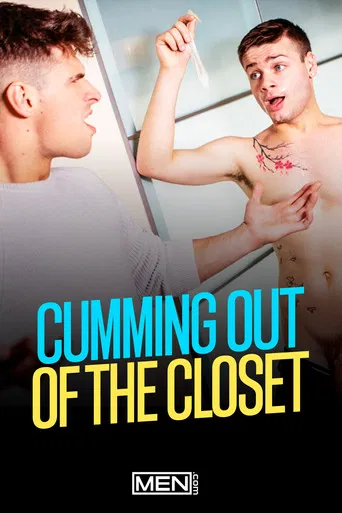 Cumming Out Of The Closet poster