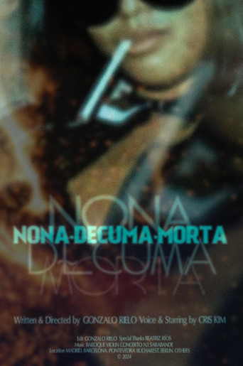 Nona Decuma Morta poster