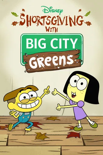 Shortsgiving with Big City Greens poster