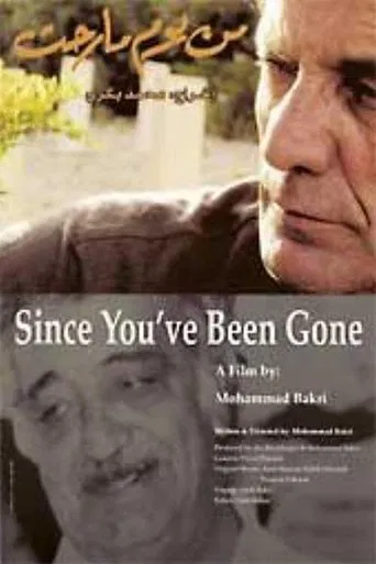 Since You've Been Gone poster