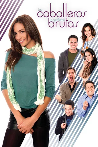 Los Caballeros Las Prefieren Brutas poster