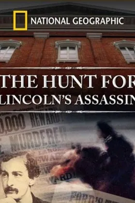 The Hunt for Lincoln's Assassin poster