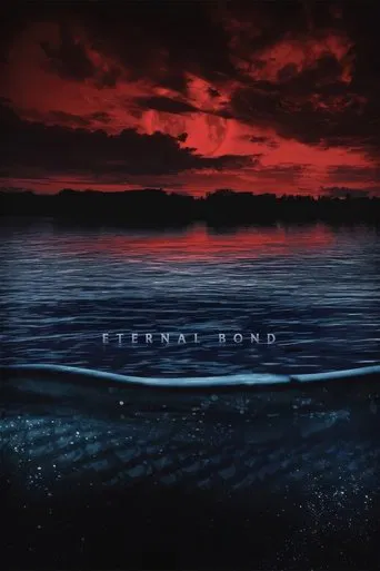 Eternal Bond poster