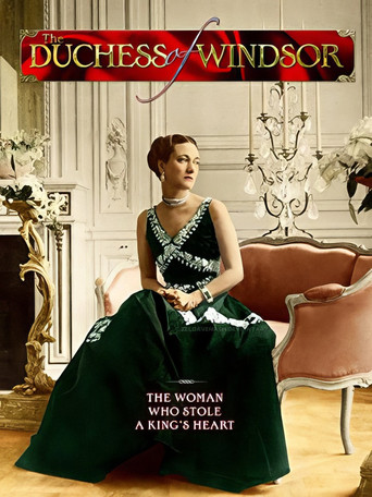Duchess of Windsor: The Woman Who Stole a King's Heart poster