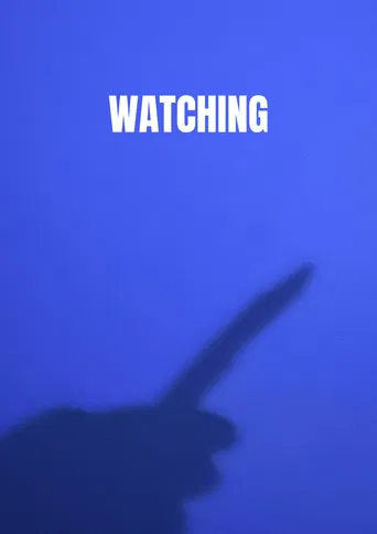 Watching poster