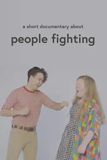 A Short Documentary About People Fighting poster