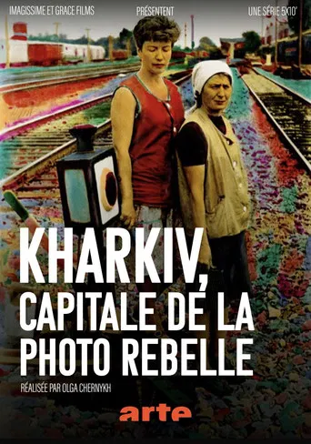 Kharkiv: Capital of Alternative Photography poster