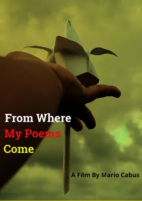 From Where My Poems Come poster