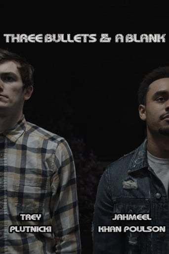 Three Bullets & A Blank poster