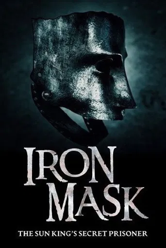 Iron Mask: The Sun King's Secret Prisoner poster