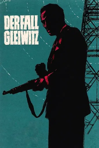 The Gleiwitz Case poster