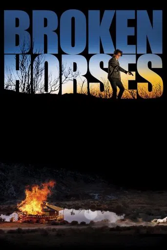 Broken Horses poster