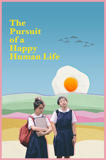 The Pursuit of a Happy Human Life poster