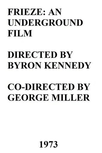 Frieze: An Underground Film poster