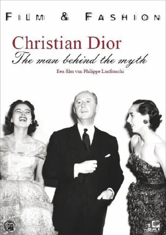 Christian Dior: The Man Behind the Myth poster
