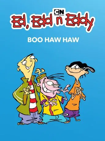 Ed, Edd n Eddy's Boo Haw Haw poster