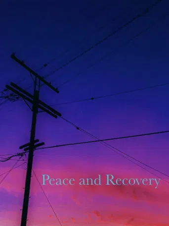 Peace and Recovery poster
