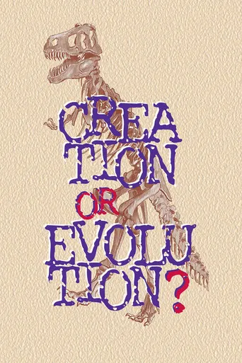 Creation or Evolution? poster