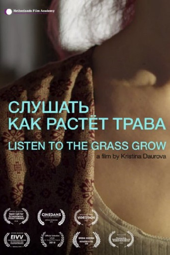 Listen To The Grass Grow poster