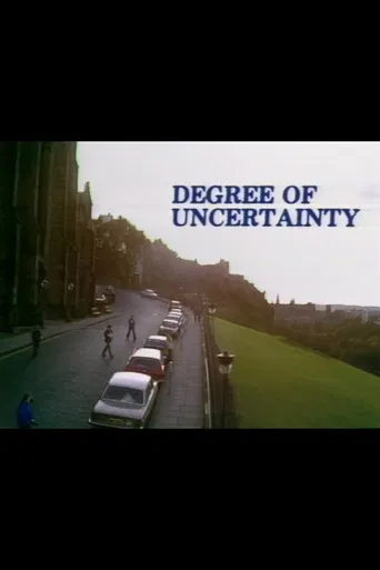 Degree of Uncertainty poster