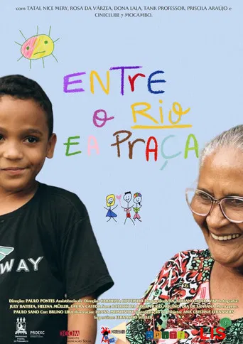 Entre o Rio e a Praça poster