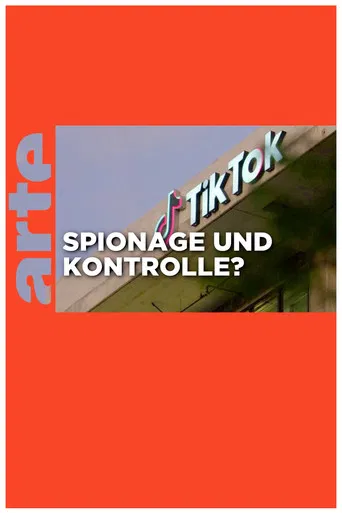 Die Konfrontation - TikTok, die mächtigste App der Welt poster