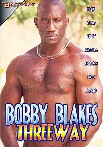 Bobby Blakes Threeway poster