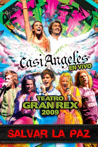 Casi Ángeles en el Teatro Gran Rex 2009 poster