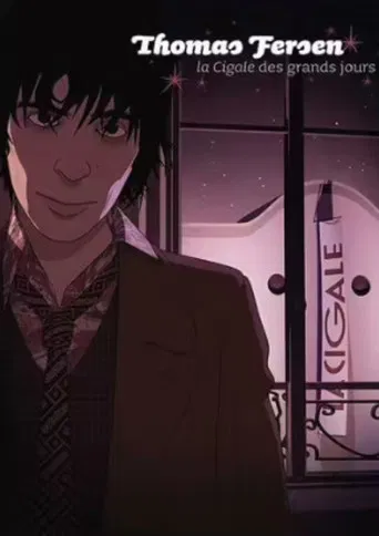 Thomas Fersen - La Cigale des grands jours poster