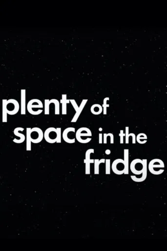 Plenty of Space in the Fridge poster
