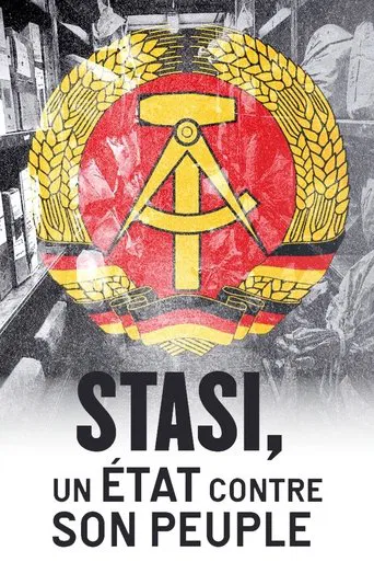 Stasi: A State Against Its People poster
