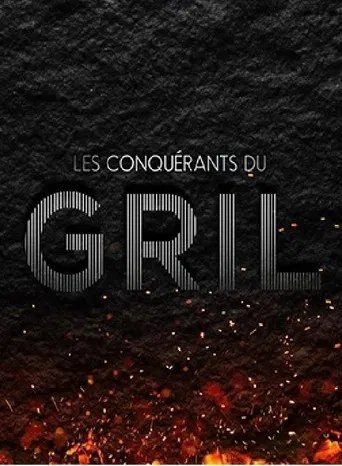 Les conquérants du gril poster