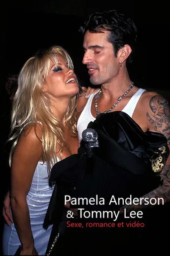 Pamela Anderson  & Tommy Lee : Sexe, romance et vidéo poster