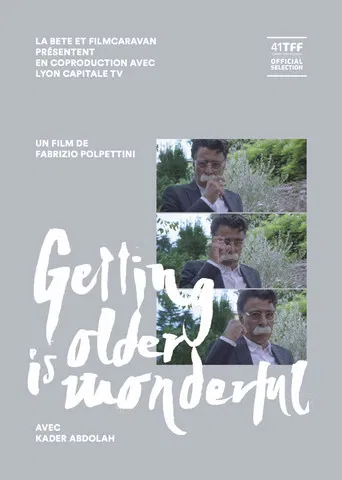 Getting Older is Wonderful poster