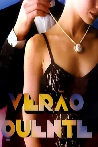 Verão Quente poster
