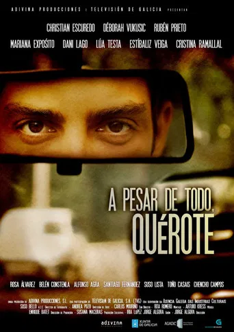 A pesar de todo, quérote poster