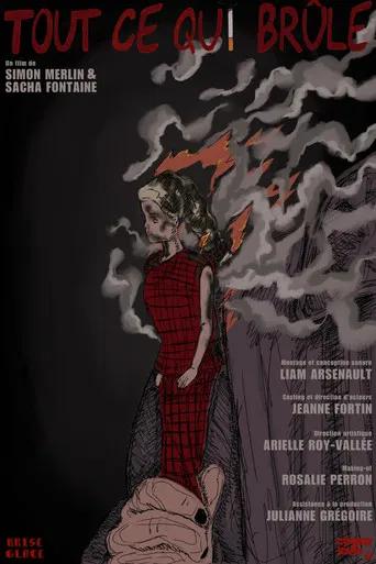 Tout ce qui brûle poster